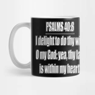 Psalms 40:8 (KJV) Mug